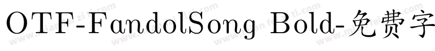 OTF-FandolSong Bold字体转换